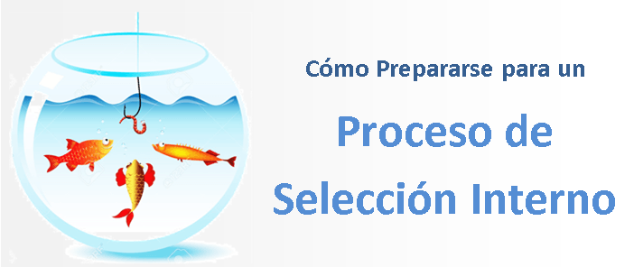 Preparar un Proceso de Promoción Interna- Proceso 