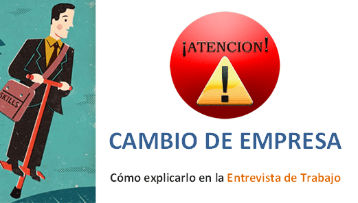 Como Explicar El Motivo Del Cambio De Empresa En 